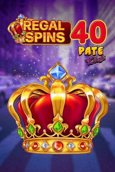 Tragamonedas Regal Spins 40 Pate Link en Betrepublic Casino